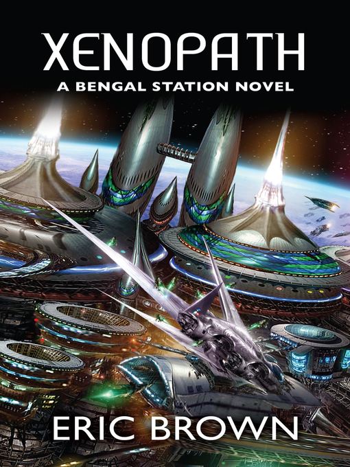 Xenopath (eBook): Bengal Station Trilogy, Book 2